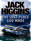 The Last Place God Made (eBook)
